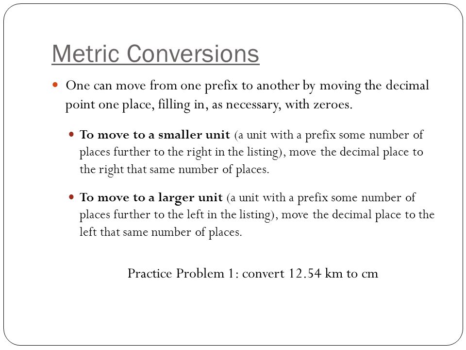 Practice Problem 1: convert km to cm