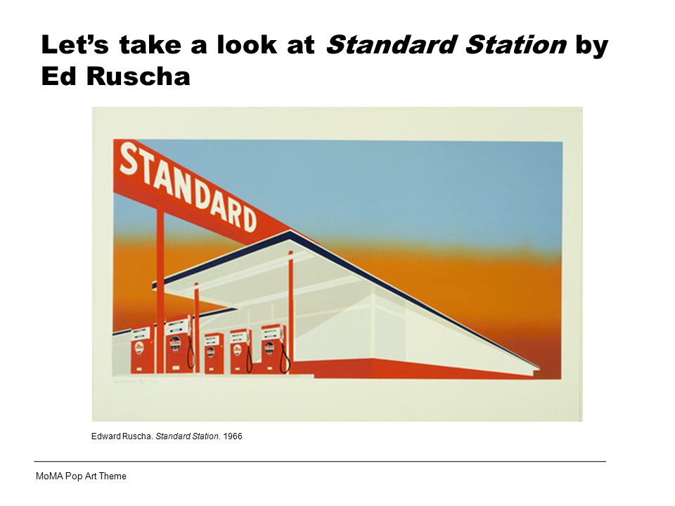 Let’s take a look at Standard Station by Ed Ruscha