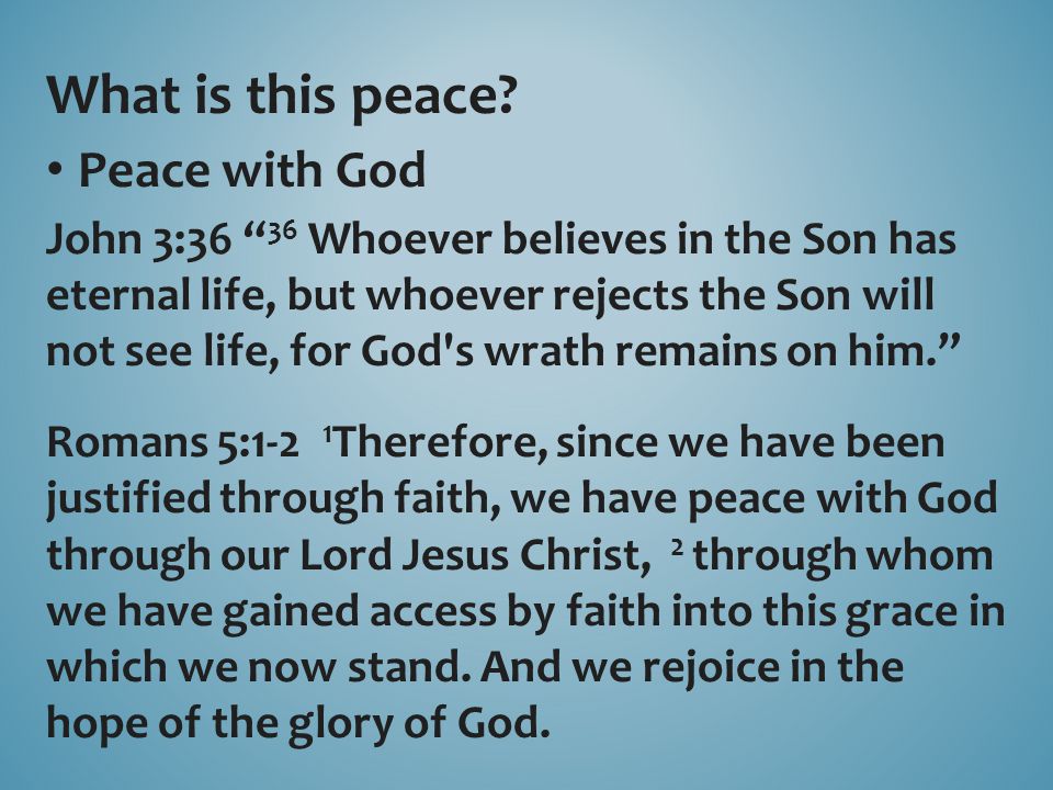 What is this peace Peace with God
