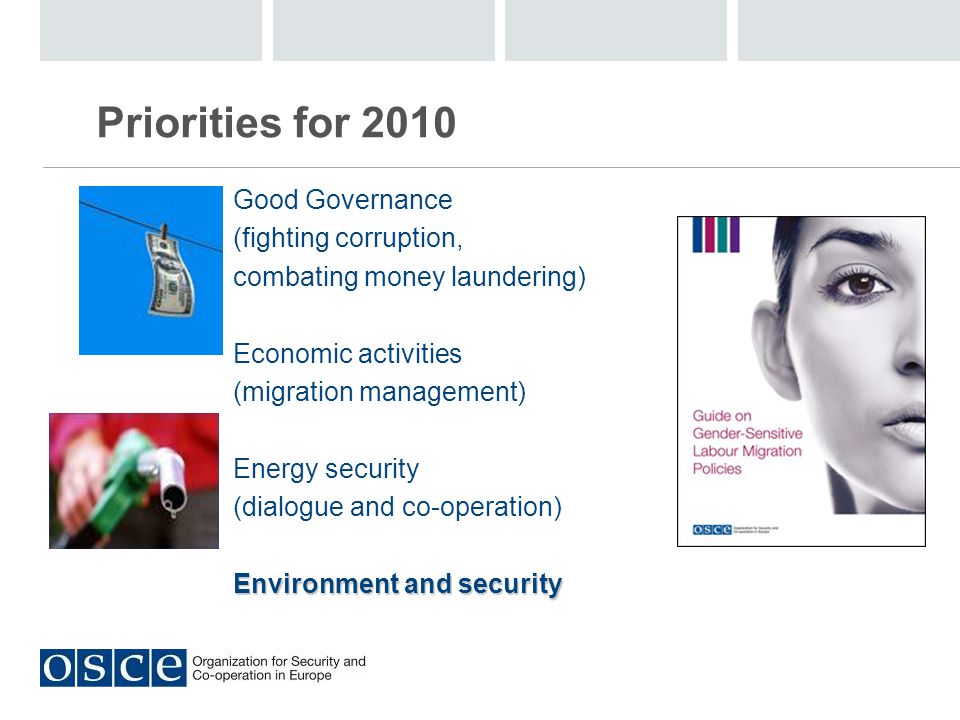 Priorities for 2010 Good Governance (fighting corruption,