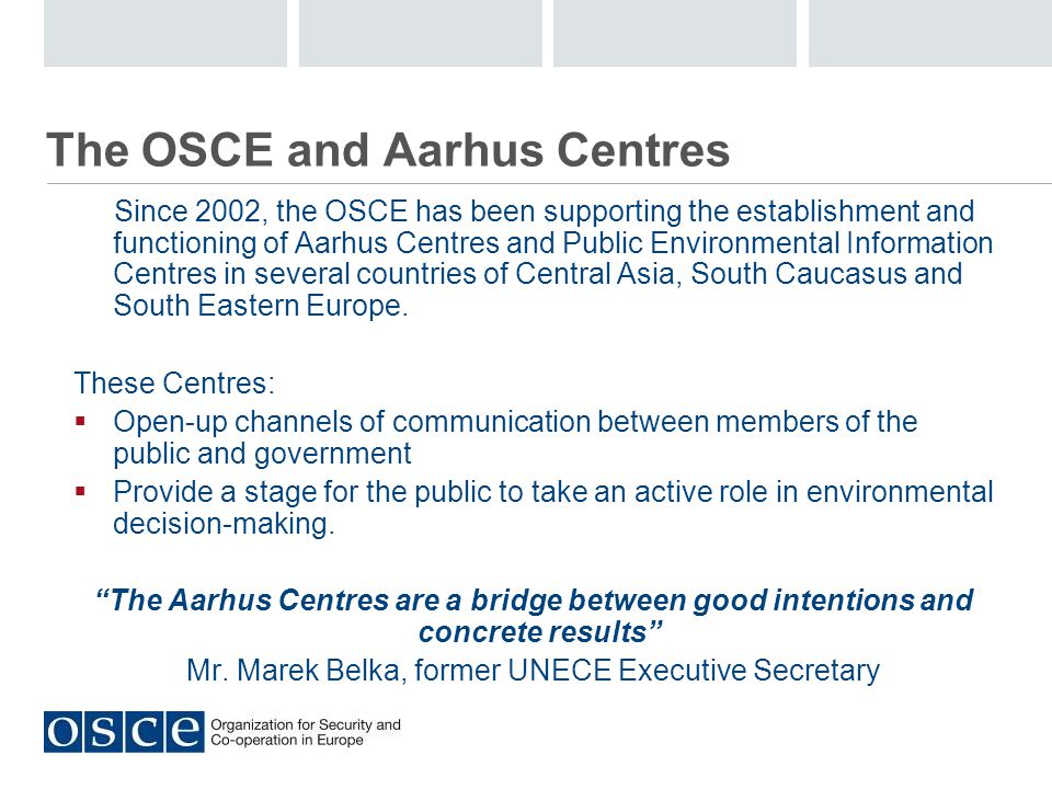 The OSCE and Aarhus Centres