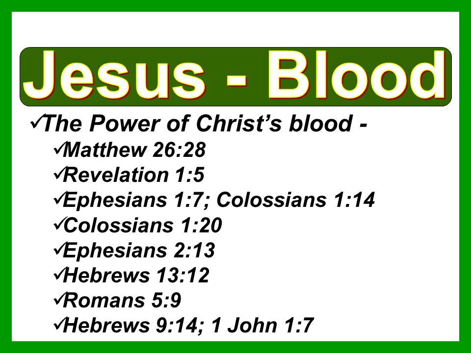 The Power of Christ’s blood -