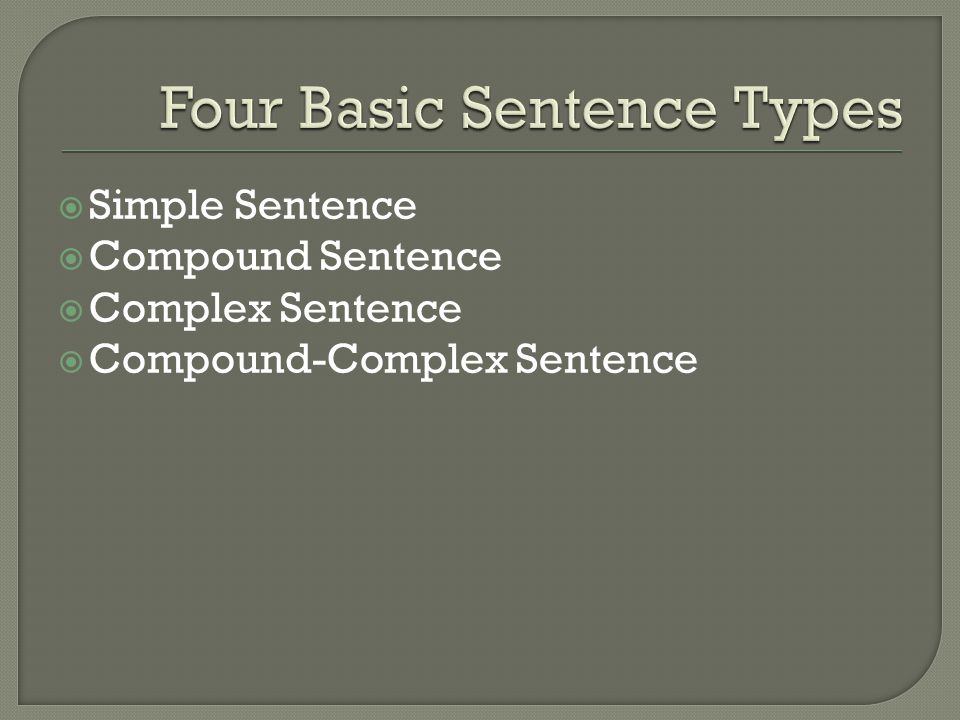 Four Basic Sentence Types