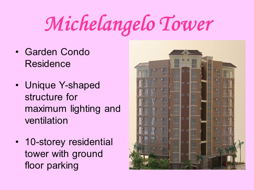 Michelangelo Tower Garden Condo Residence