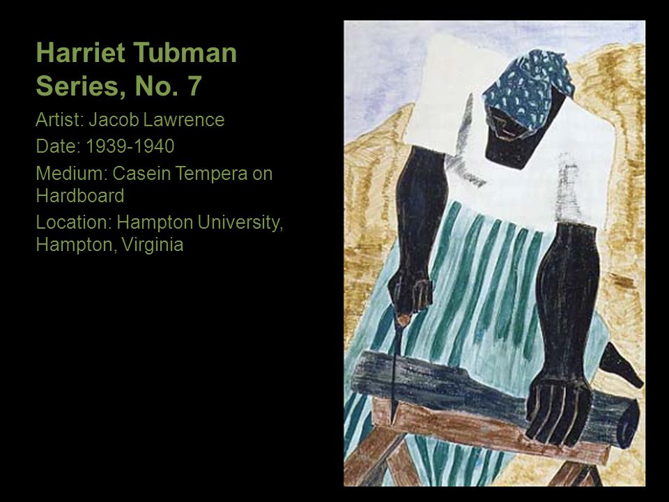 Harriet Tubman Series, No. 7