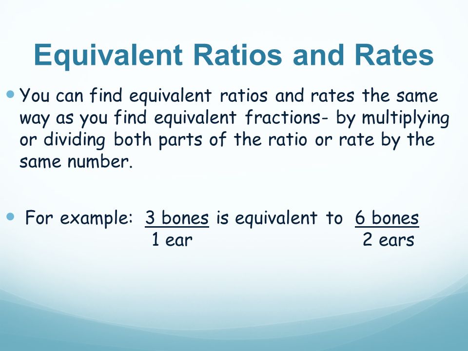 Equivalent Ratios and Rates