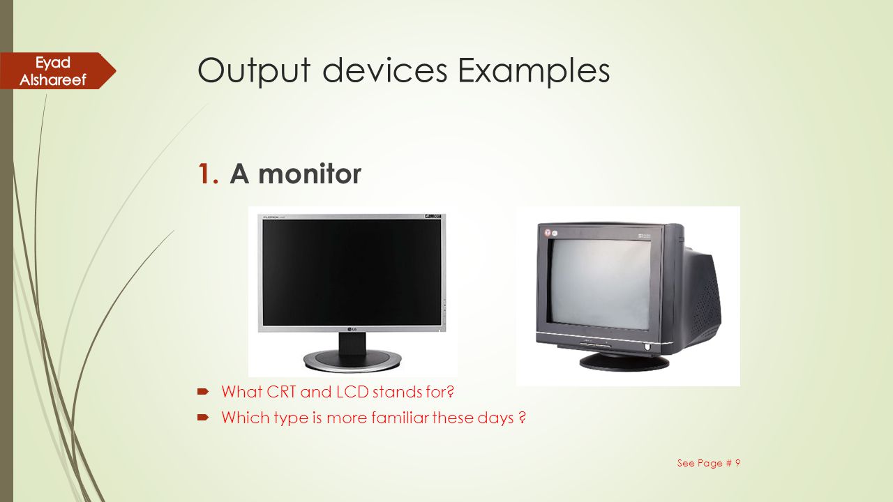 Output devices Examples