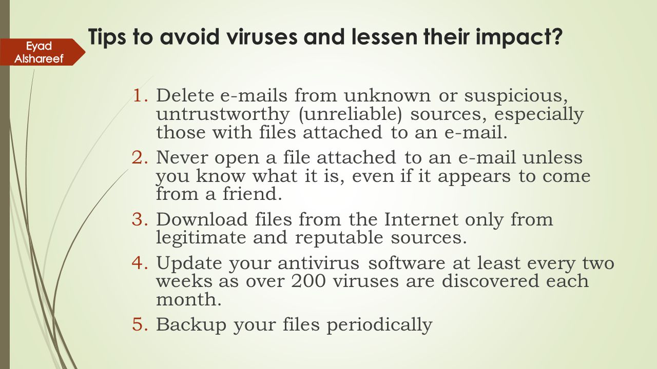 Tips to avoid viruses and lessen their impact