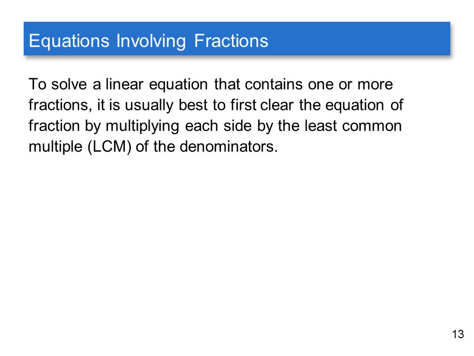 Equations Involving Fractions