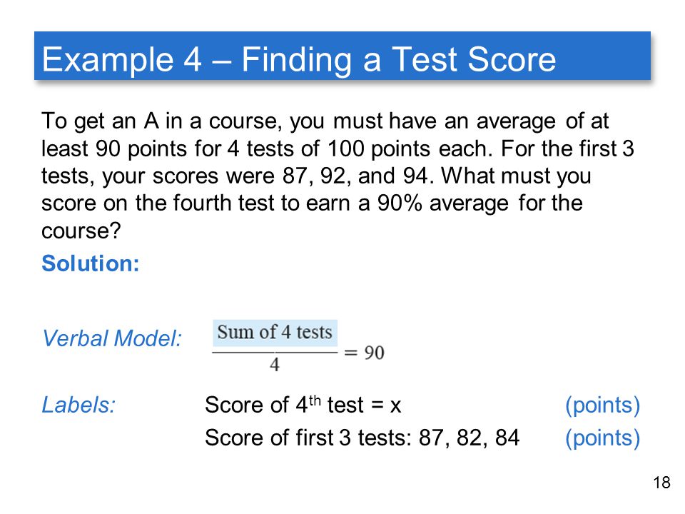 Example 4 – Finding a Test Score