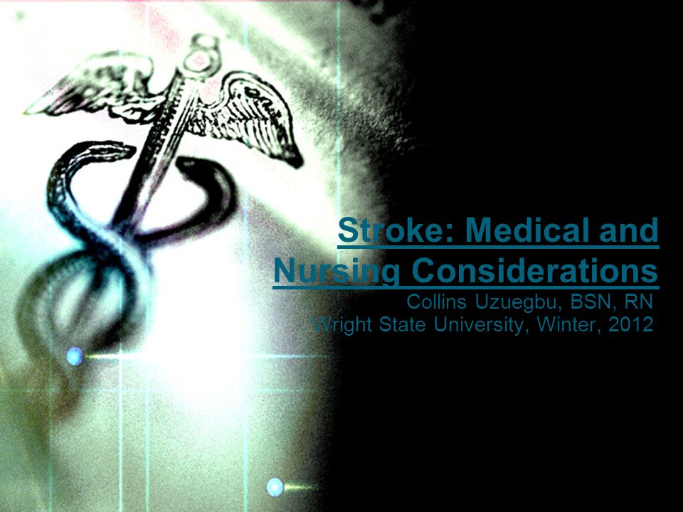 Stroke Medical And Nursing Considerations Ppt Video Online Download