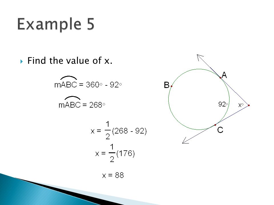 Example 5 Find the value of x.