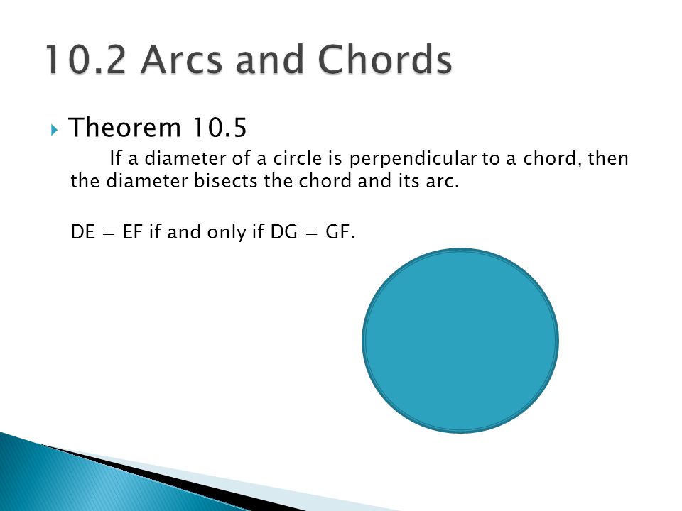 10.2 Arcs and Chords Theorem 10.5
