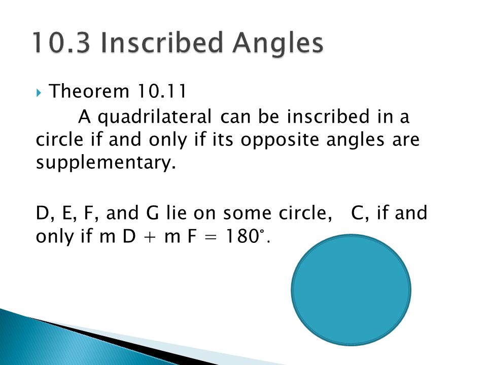 10.3 Inscribed Angles Theorem 10.11