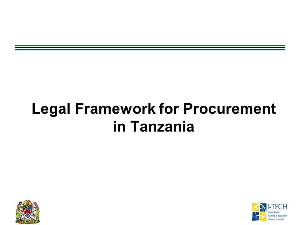 Legal Framework for Procurement in Tanzania