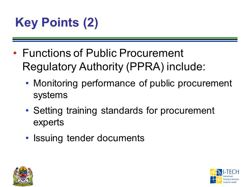 Key Points (2) Functions of Public Procurement Regulatory Authority (PPRA) include: Monitoring performance of public procurement systems.