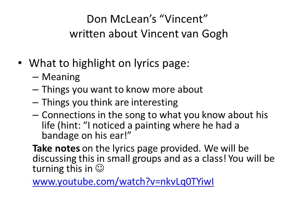 Don McLean’s Vincent written about Vincent van Gogh