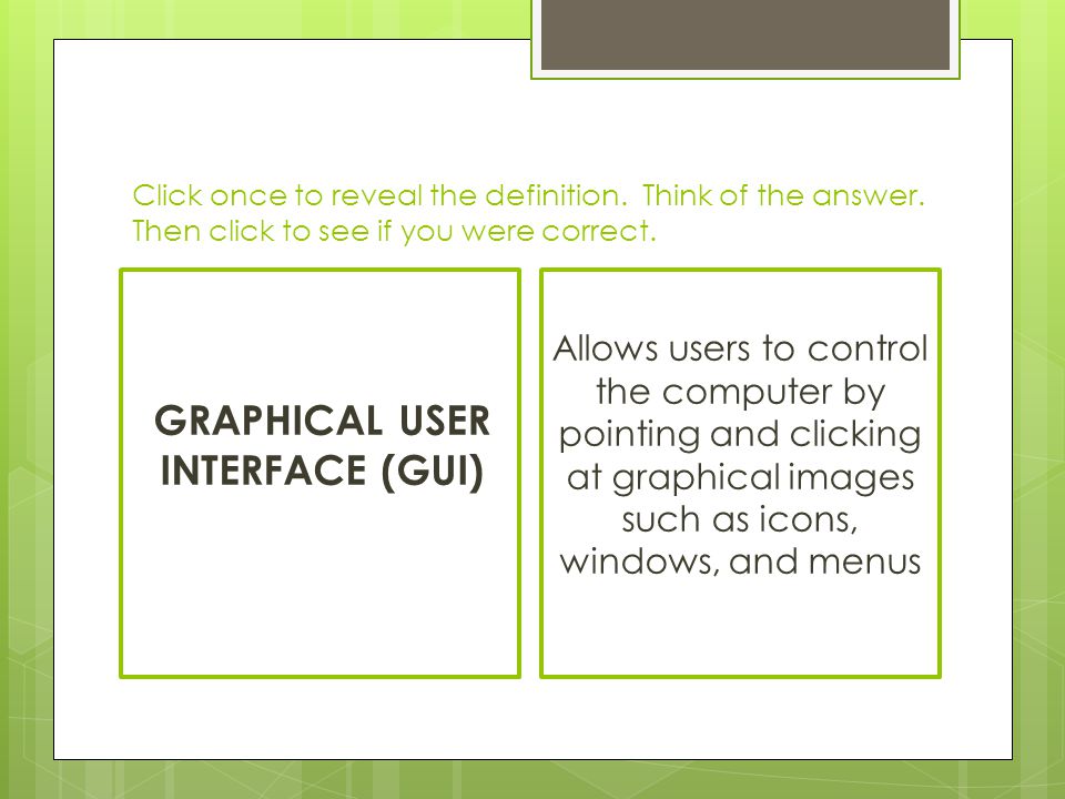 GRAPHICAL USER INTERFACE (GUI)