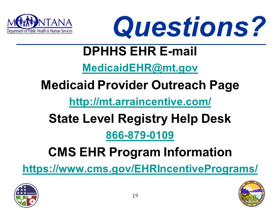 Questions DPHHS EHR  Medicaid Provider Outreach Page