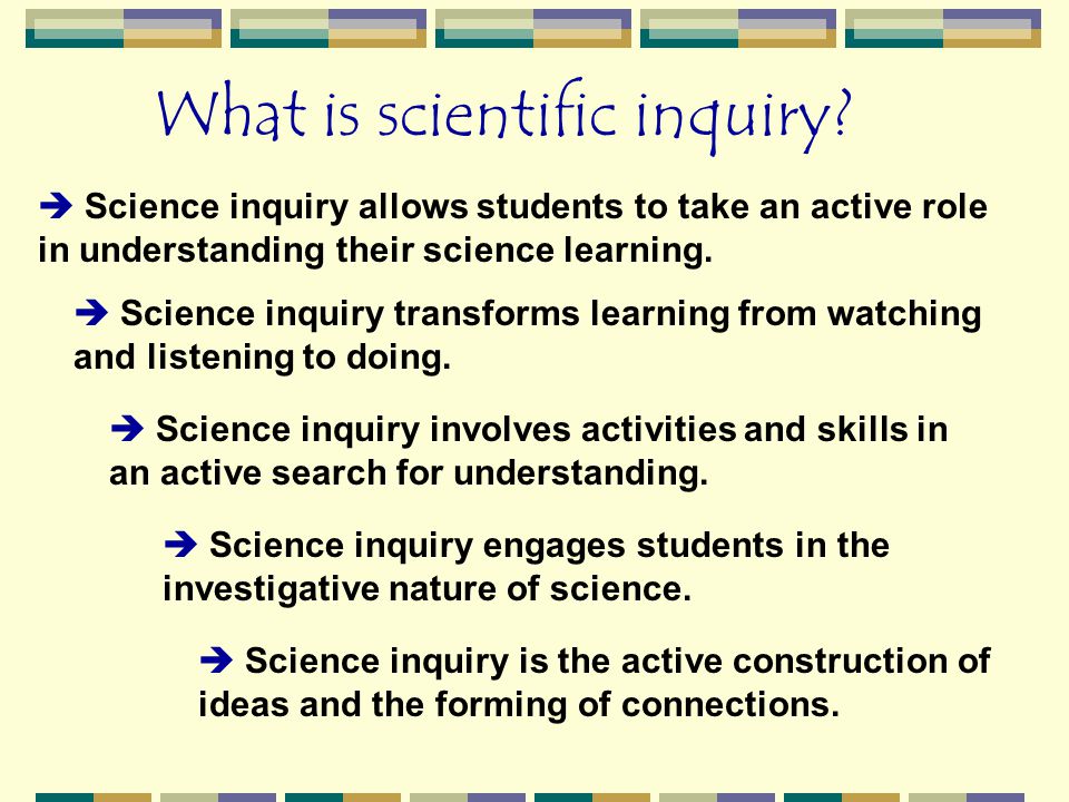 What is scientific inquiry