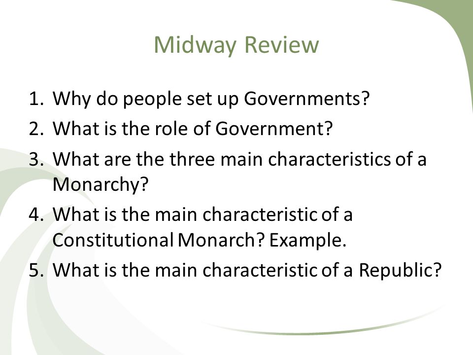 Midway Review Why do people set up Governments