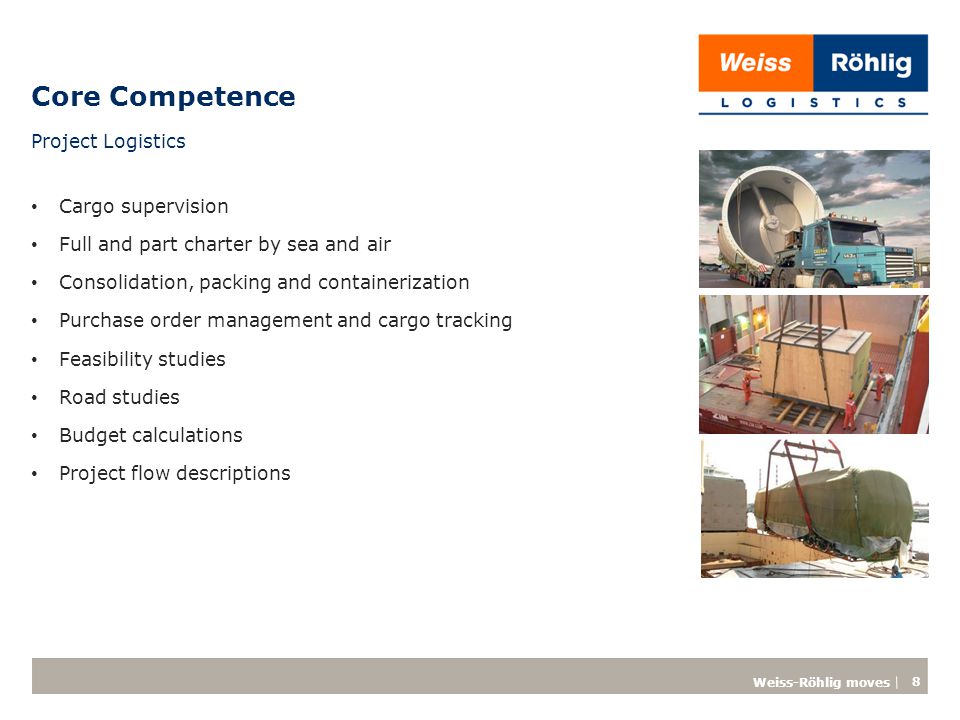 Core Competence Project Logistics Cargo supervision