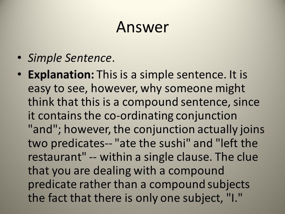 Answer Simple Sentence.