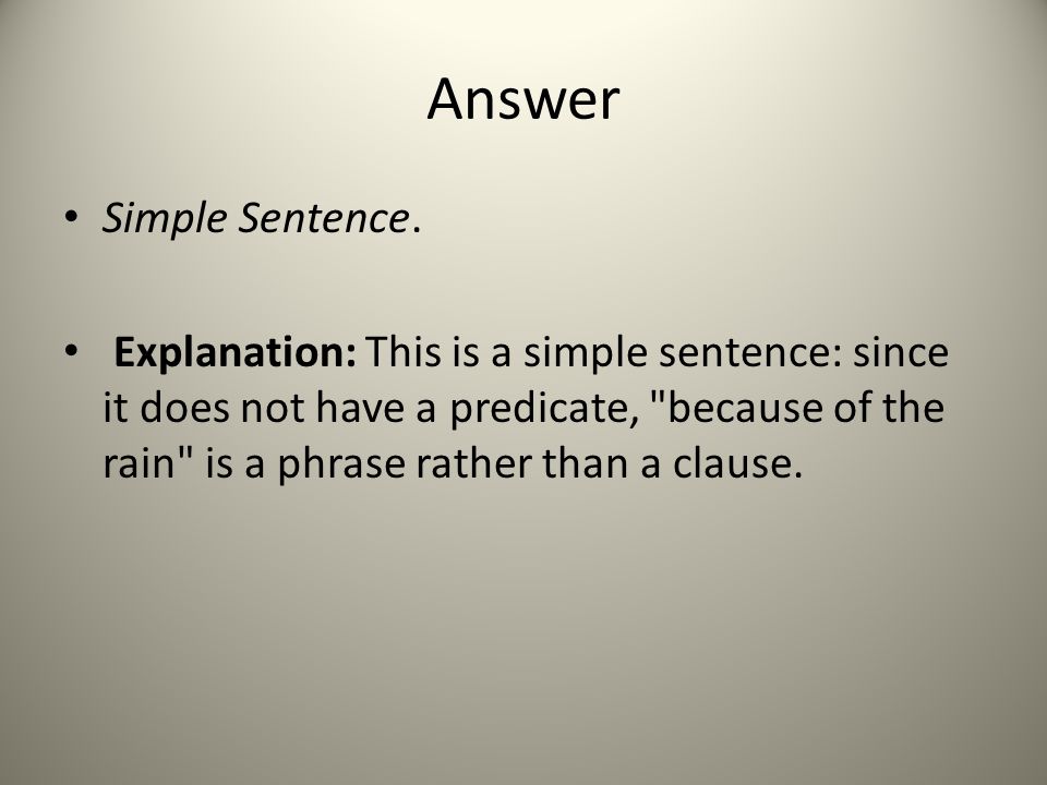 Answer Simple Sentence.