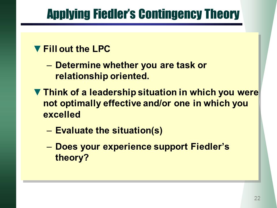 Applying Fiedler’s Contingency Theory