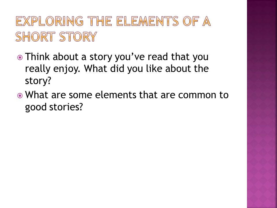 Exploring the Elements of a Short Story