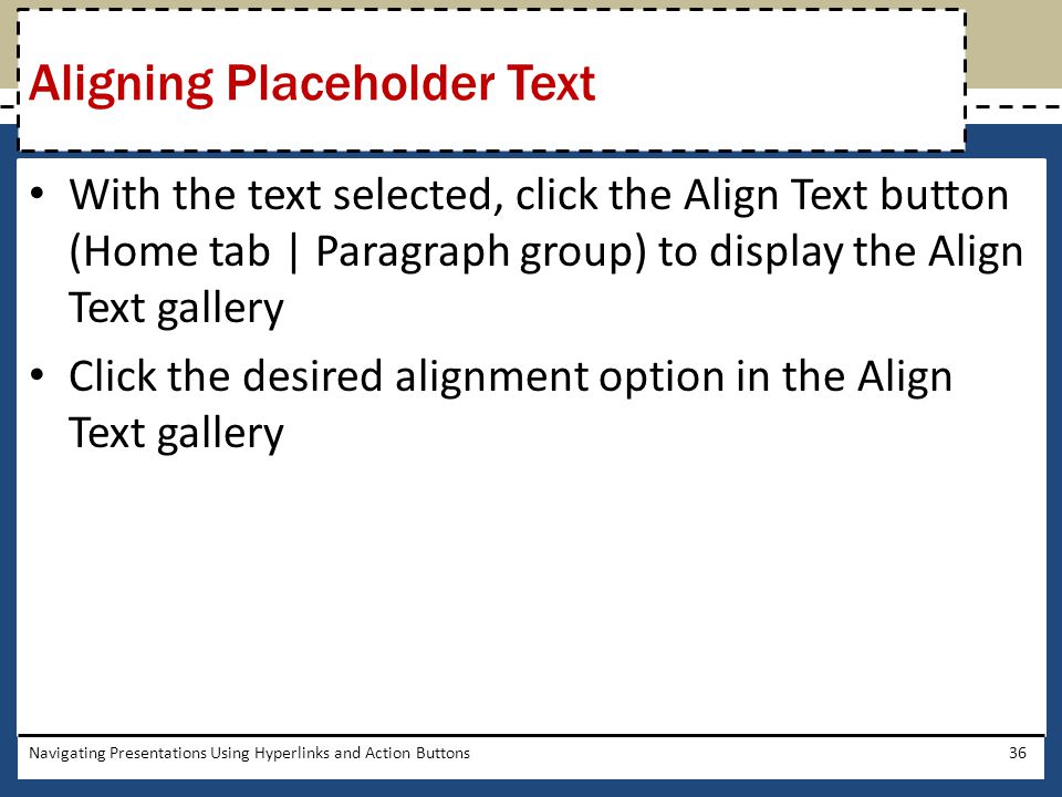 Aligning Placeholder Text
