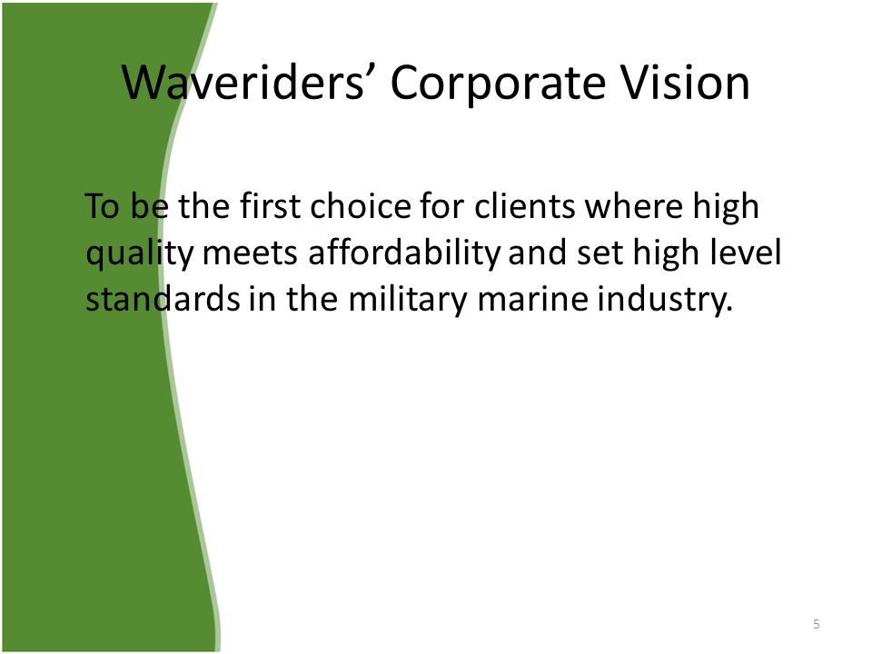 Waveriders’ Corporate Vision