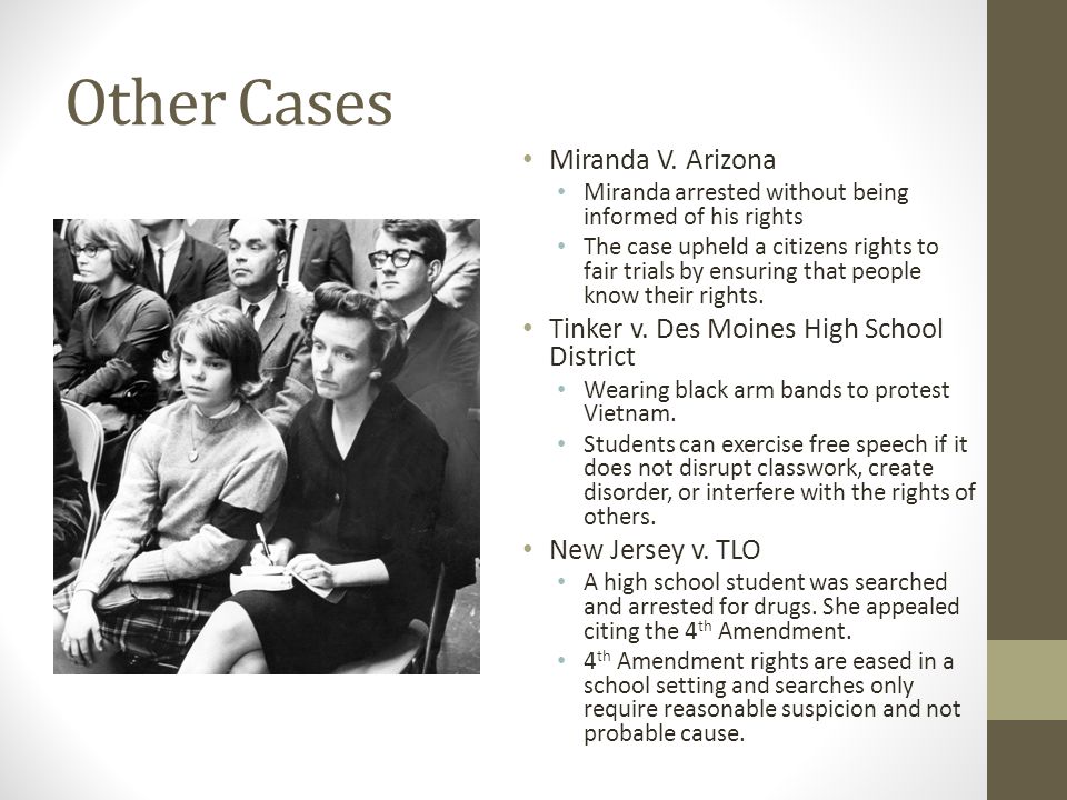 Other Cases Miranda V. Arizona