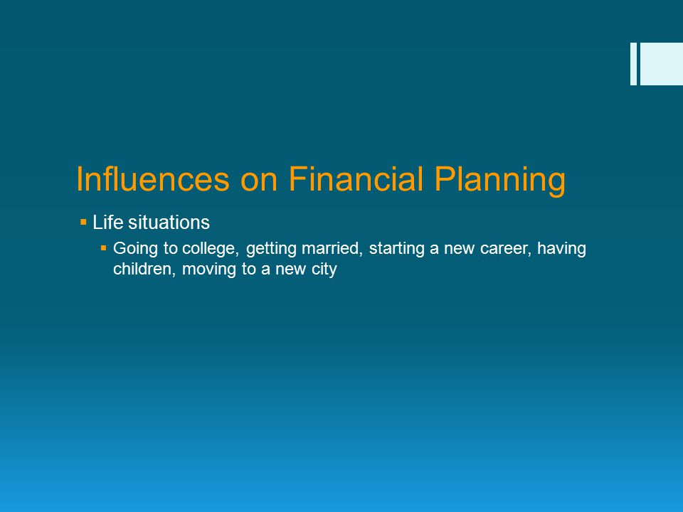 Influences on Financial Planning