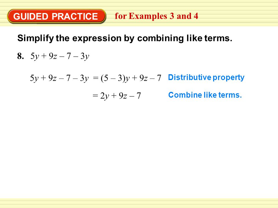 Simplify the expression by combining like terms.