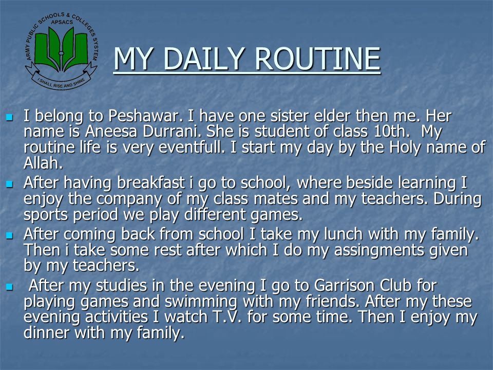 MY DAILY ROUTINE