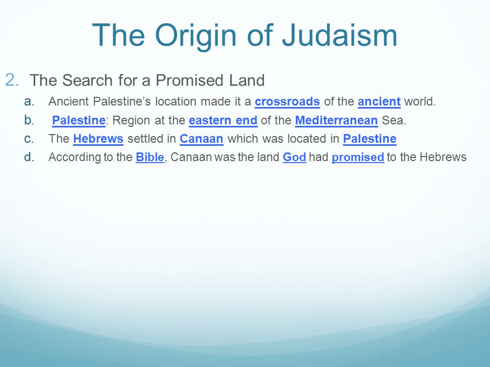 The Origin of Judaism The Search for a Promised Land