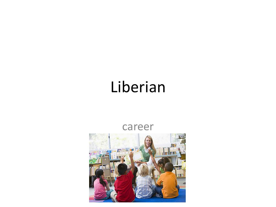 Liberian career