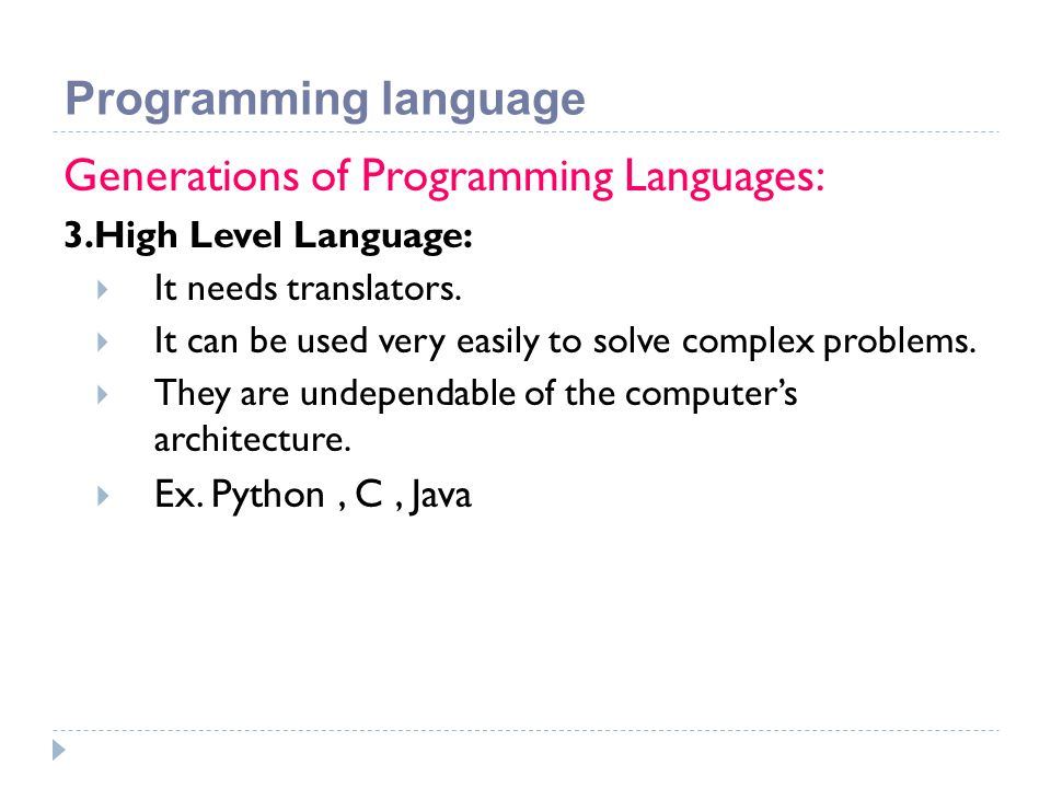 Programming language Generations of Programming Languages: