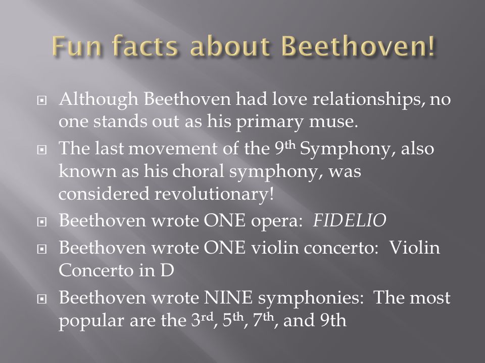 Fun facts about Beethoven!