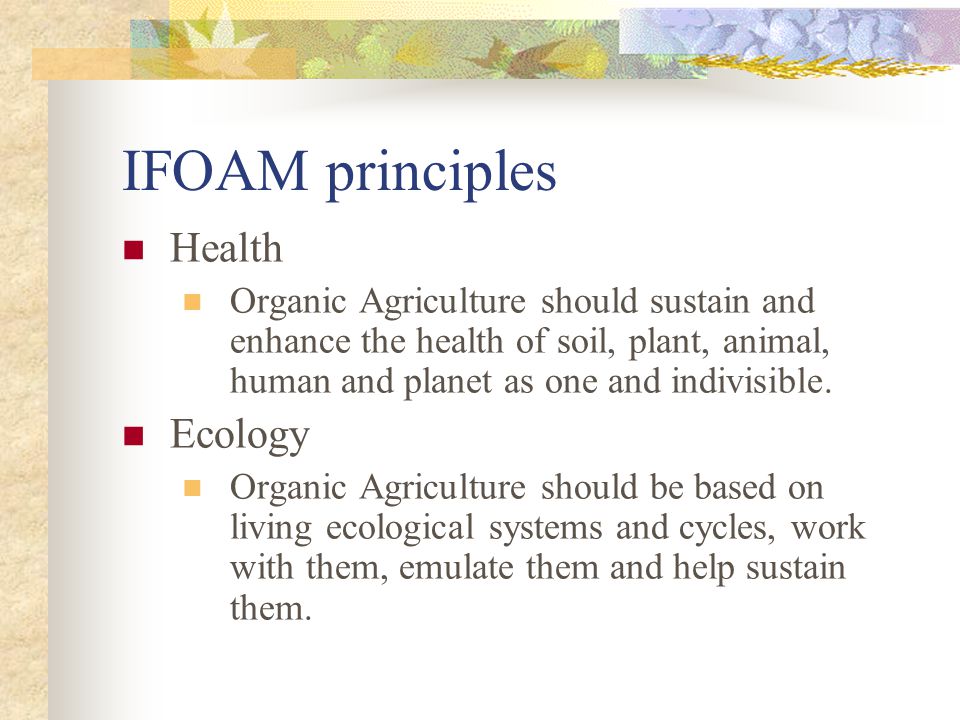 IFOAM principles Health Ecology