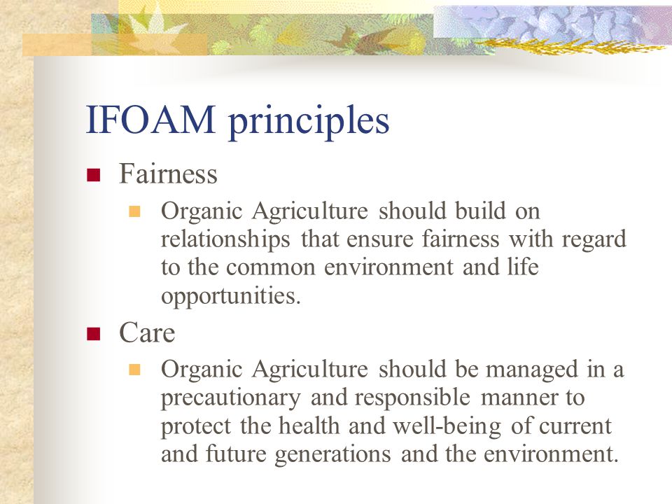 IFOAM principles Fairness Care