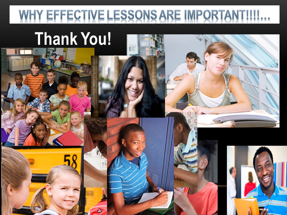 Why EFFECTIVE lessons Are Important!!!!…