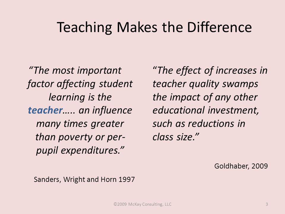 Teaching Makes the Difference