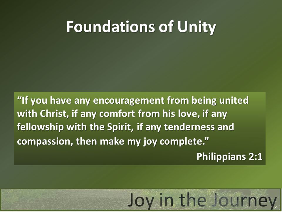 Foundations of Unity Philippians 2:1