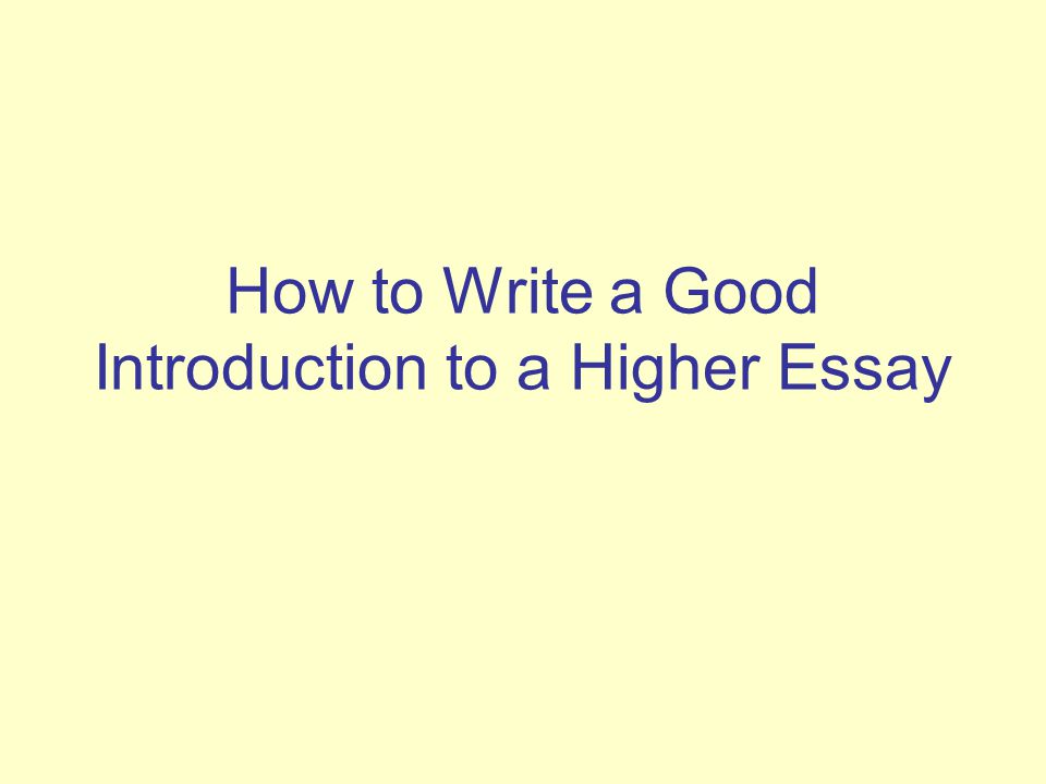 writing a good introduction for an essay