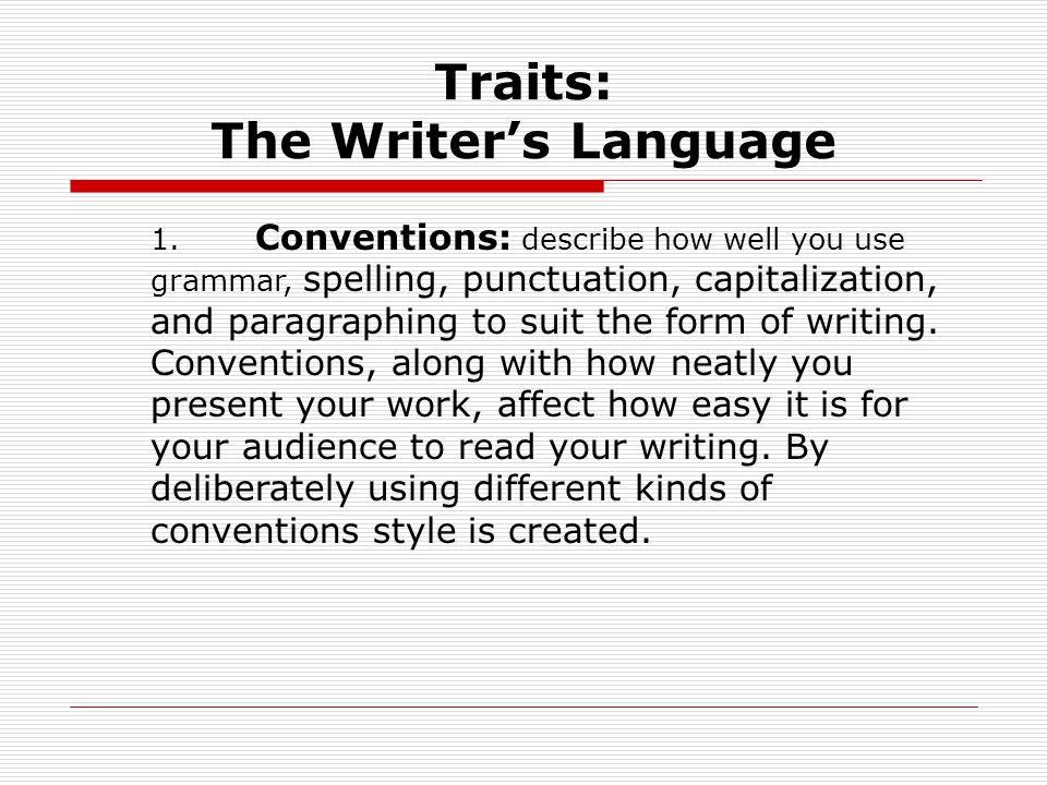 Traits: The Writer’s Language