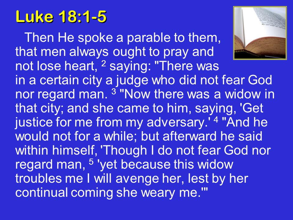 Luke 18:1-5