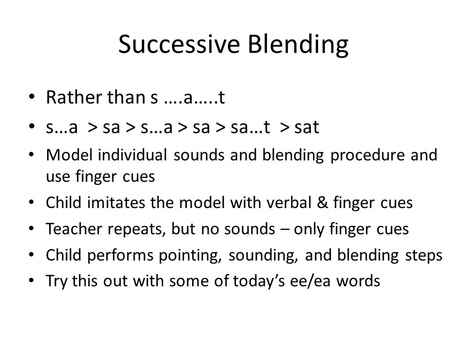 Successive Blending Rather than s ….a…..t