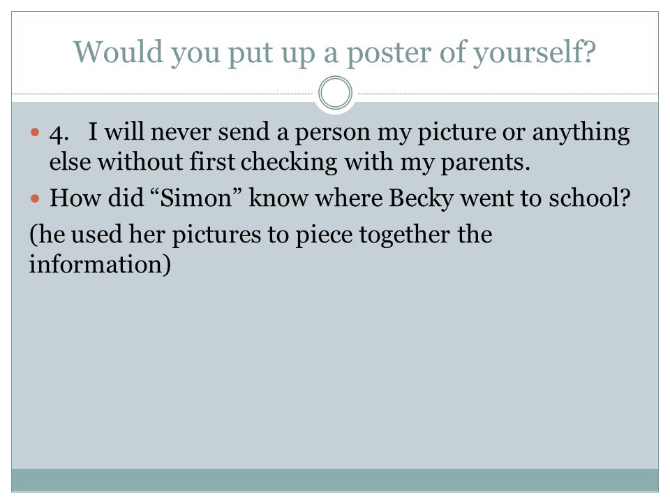 Would you put up a poster of yourself
